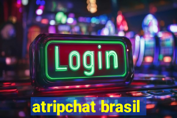 atripchat brasil